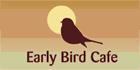 Early Bird Cafe, Courtenay, BC opening hours