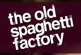 The Old Spaghetti Factory in Victoria, BC (Downtown) - Opening Hours
