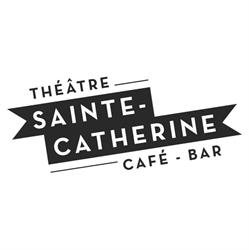 Théâtre Sainte-Catherine in Montréal, QC (Downtown) - Opening Hours