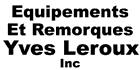Equipements Et Remorques Yves Leroux Inc, Saint-Eustache, QC opening hours