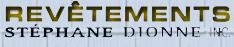 Revetements Stephane Dionne Inc, Drummondville, QC opening hours