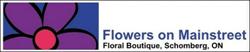 Flowers On Main Street Schomberg, opening hours