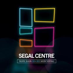 Segal Centre for Performing Arts in Montréal, QC (Golden Square Mile) - Opening Hours