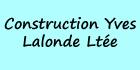 Construction Yves Lalonde Ltée, Vaudreuil-Dorion, QC opening hours
