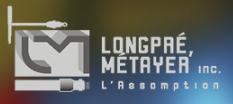 Longpre Metayer Inc, L'Assomption, QC opening hours