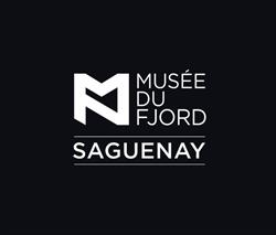 Musee Du Fjord, La Baie, QC opening hours