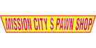 Mission City Pawn Shop New & Used, opening hours