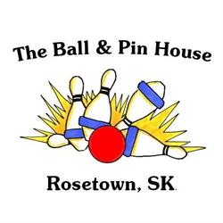 The Ball & Pin House, Rosetown, SK opening hours