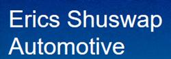 ERIC'S SHUSWAP AUTOMOTIVE, Salmon Arm, BC opening hours