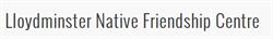 Lloydminster Native Friendship Centre, opening hours