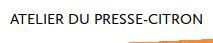 Atelier Du Presse-Citron in Montréal, QC (Downtown) - Opening Hours