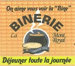 La Binerie Mont Royal in Montréal, QC (Ahuntsic) - Opening Hours