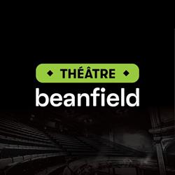 Théâtre Beanfield in Montréal, QC (Little Burgundy) - Opening Hours