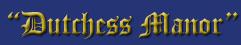 Dutchess Manor Retreat, Red Deer, AB opening hours