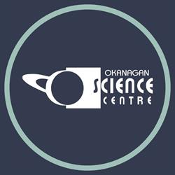 Okanagan Science Centre, Vernon, BC opening hours