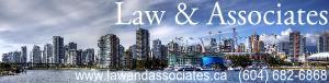 Law & Associates Law Corporation in Vancouver, BC (Downtown) - Opening Hours