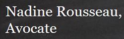 Nadine Rousseau, Avocate, Chateauguay, QC opening hours