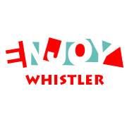 Enjoy Whistler, opening hours