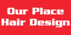 Our Place Hair Design, Sudbury, ON opening hours