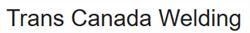 Trans Canada Welding in Toronto, ON (Little Portugal) - Opening Hours