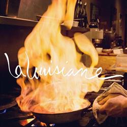 Restaurant La Louisiane in Montréal, QC (Golden Square Mile) - Opening Hours