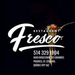 Restaurant Fresco, Saint-Léonard, QC opening hours