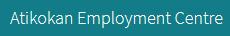 Atikokan Employment Centre, opening hours