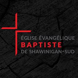 Eglise Evangelique Baptiste, Shawinigan-Sud, QC opening hours