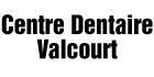 Valcourt Dental Center, opening hours