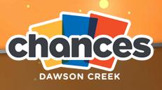 Chances, Dawson Creek, BC opening hours