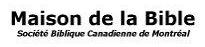 Societe Biblique Canadienne in Montréal, QC (Downtown) - Opening Hours