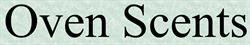Oven Scents, Dalmeny, SK opening hours