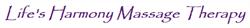 Life S Harmony Massage Therapy in Edmonton, AB (Dunluce) - Opening Hours