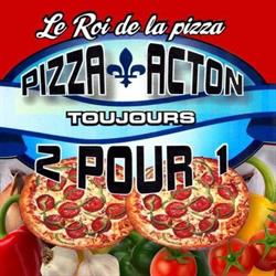 Pizza Acton 2 Pour 1 Inc, Acton Vale, QC opening hours