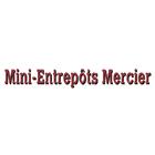 Mini Entrepôts Mercier, opening hours