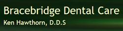 Bracebridge Dental Care, opening hours