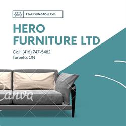 Hero Furniture Ltd in Etobicoke, ON (Rexdale) - Opening Hours