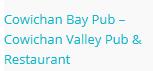Cow Bay Marine Pub. Inc., Cowichan Bay, BC opening hours
