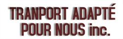 Transport Adapté Pour Nous Inc, Waterloo, QC opening hours
