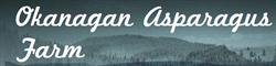 Okanagan Asparagus Farm, Armstrong, BC opening hours