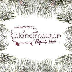 Blanc Mouton in Québec, QC (Old Quebec) - Opening Hours