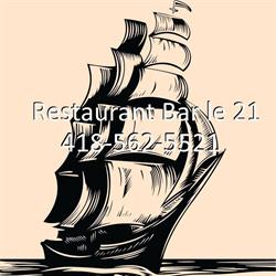 Restaurant-Bar Le 21, Matane, QC opening hours