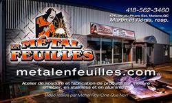 Metal En Feuilles De Matane, opening hours
