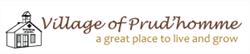 Village Of Prudhomme, Prud'Homme, SK opening hours