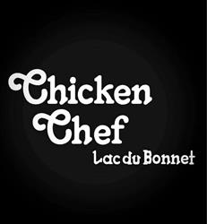 Chicken Chef - Lac Du Bonnet, Lac du Bonnet, MB opening hours