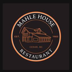 Mahle House Restaurant, Nanaimo, BC opening hours