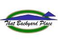 That Backyard Place, Midhurst, ON opening hours