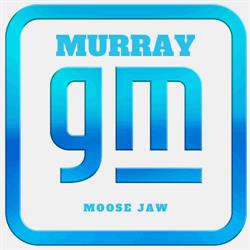 Murray GM Moose Jaw, opening hours