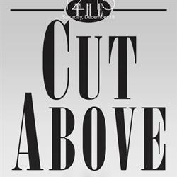 The Cut Above in London, ON (Masonville) - Opening Hours