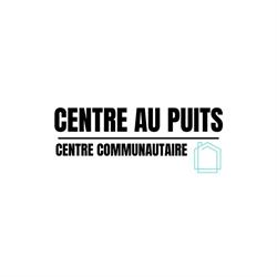 Centre Au. Puits in Montréal, QC (Villeray) - Opening Hours